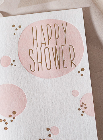 VIEW WIDE IMAGE happy-shower-letterpress and foil-folded-card